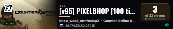 [v95] PIXELBHOP [100 tickrate] live status badge