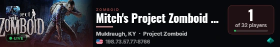 Mitch's Project Zomboid Server live status badge