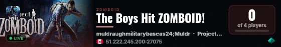 The Boys Hit ZOMBOID! live status badge
