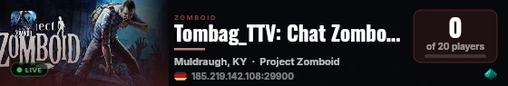 Tombag_TTV: Chat Zomboid Server live status badge