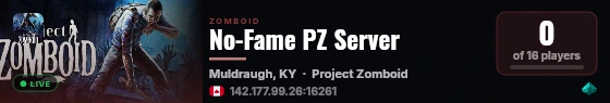 No-Fame PZ Server live status badge