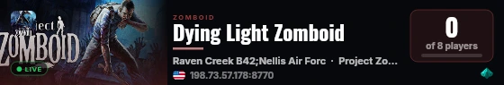 Dying Light Zomboid live status badge