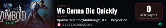 We Gonna Die Quickly live status badge