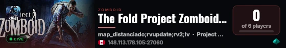 The Fold Project Zomboid Server live status badge