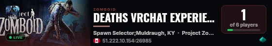 DEATHS VRCHAT EXPERIENCE live status badge