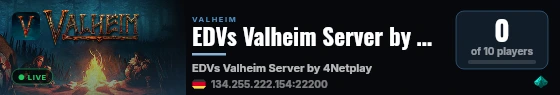 EDVs Valheim Server by 4Netplayers live status badge