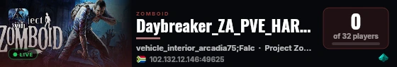 Daybreaker_ZA_PVE_HARDCORE live status badge