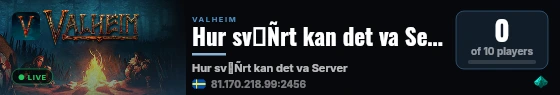 Hur sv├Ñrt kan det va Server live status badge