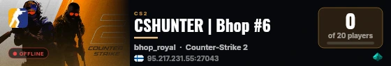 CSHUNTER | Bhop #6 live status badge