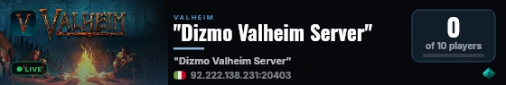 "Dizmo Valheim Server" live status badge