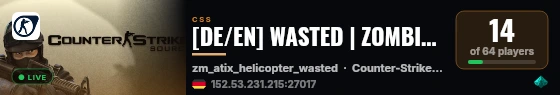 [DE/EN] WASTED | ZOMBIEMOD | 64 Slots | 128 Tick live status badge