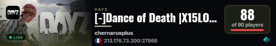 [-]Dance of Death |X15LOOT|TRADER|BOATS|HELIS|EVENTS live status badge
