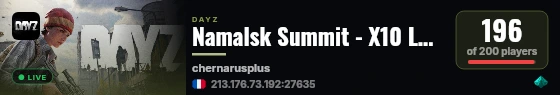 Namalsk Summit - X10 LOOT, Trader - Custom Builds, PVP #2 live status badge
