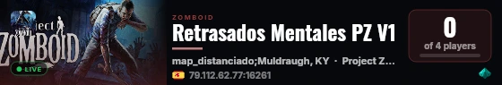 Retrasados Mentales PZ V1 live status badge