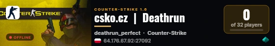 csko.cz  |  Deathrun live status badge
