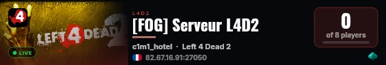 [FOG] Serveur L4D2 live status badge