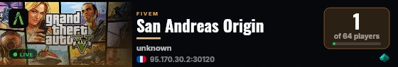 San Andreas Origin live status badge