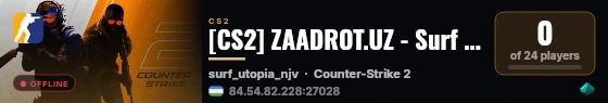 [CS2] ZAADROT.UZ - Surf #1 | !KNIFE !SKINS live status badge