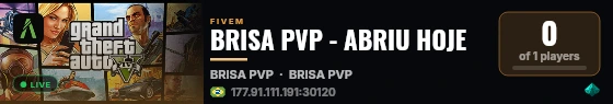 BRISA PVP - ABRIU HOJE live status badge