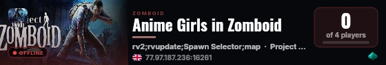 Anime Girls in Zomboid live status badge