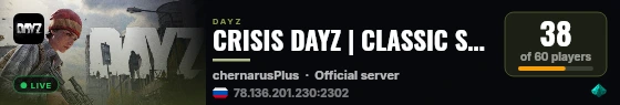 CRISIS DAYZ | CLASSIC SERVER | PVP live status badge