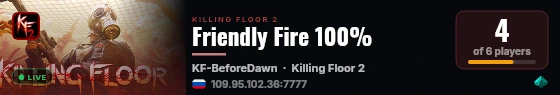 Friendly Fire 100% live status badge
