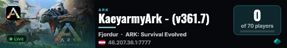 KaeyarmyArk - (v361.7) live status badge