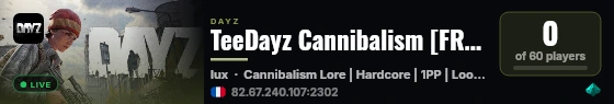 TeeDayz Cannibalism [FR] - Lux | FPP live status badge