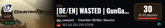 [DE/EN] WASTED | GunGame | 128 Tick live status badge