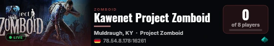 Kawenet Project Zomboid live status badge