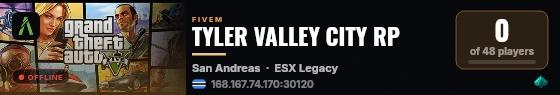 TYLER VALLEY CITY RP live status badge