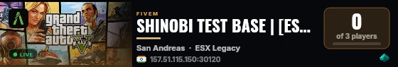 SHINOBI TEST BASE | [ESX Legacy] live status badge