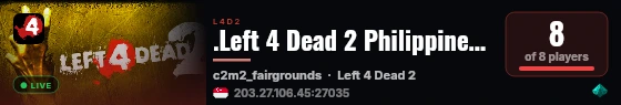 .Left 4 Dead 2 Philippines by Emji live status badge