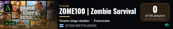 ZOME100 | Zombie Survival live status badge