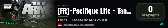 [FR]~Pacifique Life ~ Tanoa RP live status badge