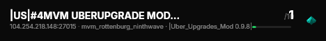 |US|#4MVM UBERUPGRADE MOD 0.9.8|WiP live status badge