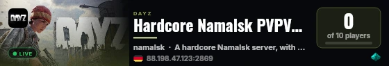 Hardcore Namalsk PVPVE | AI Survivors live status badge