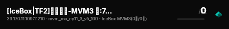 [IceBox|TF2]剧情联播-MVM3 群:714581529 live status badge