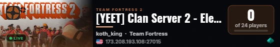 [YEET] Clan Server 2 - Electric Boogaloo live status badge