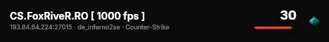 CS.FoxRiveR.RO [ 1000 fps ] live status badge