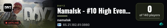 Namalsk - #10 High Events - Trader - X25 LOOT #2 live status badge