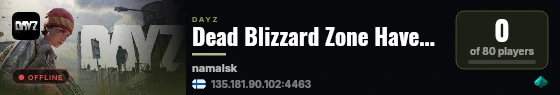 Dead Blizzard Zone Haven - High FPS / Trader PvP X10 Loot Events live status badge