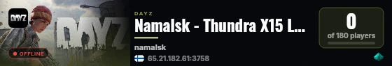 Namalsk - Thundra X15 LOOT, Trader - PVE, Custom Events #2 live status badge