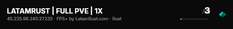 LATAMRUST | FULL PVE | 1X live status badge