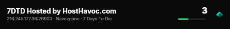 7DTD Hosted by HostHavoc.com live status badge