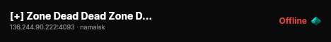 [+] Zone Dead Dead Zone Deadland Adventures PvE X20 Loot Events live status badge