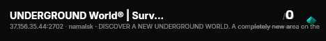 UNDERGROUND World® | Survival PvE live status badge