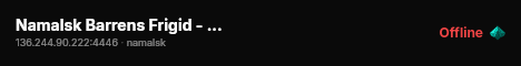 Namalsk Barrens Frigid - Active Admins, High FPS live status badge