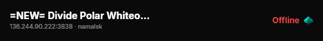 =NEW= Divide Polar Whiteout SurvivorZ >> Guns++ Hardcore High FP live status badge