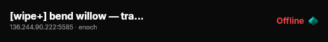 [wipe+] bend willow — trader enabled — pve — loot++ — чернорусь live status badge